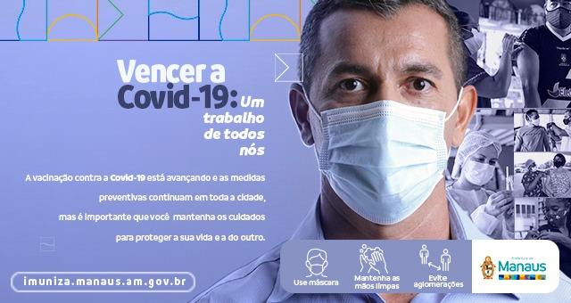 ESPECIAL PUBLICITÁRIO: Cuidados contra a Covid-19 devem continuar