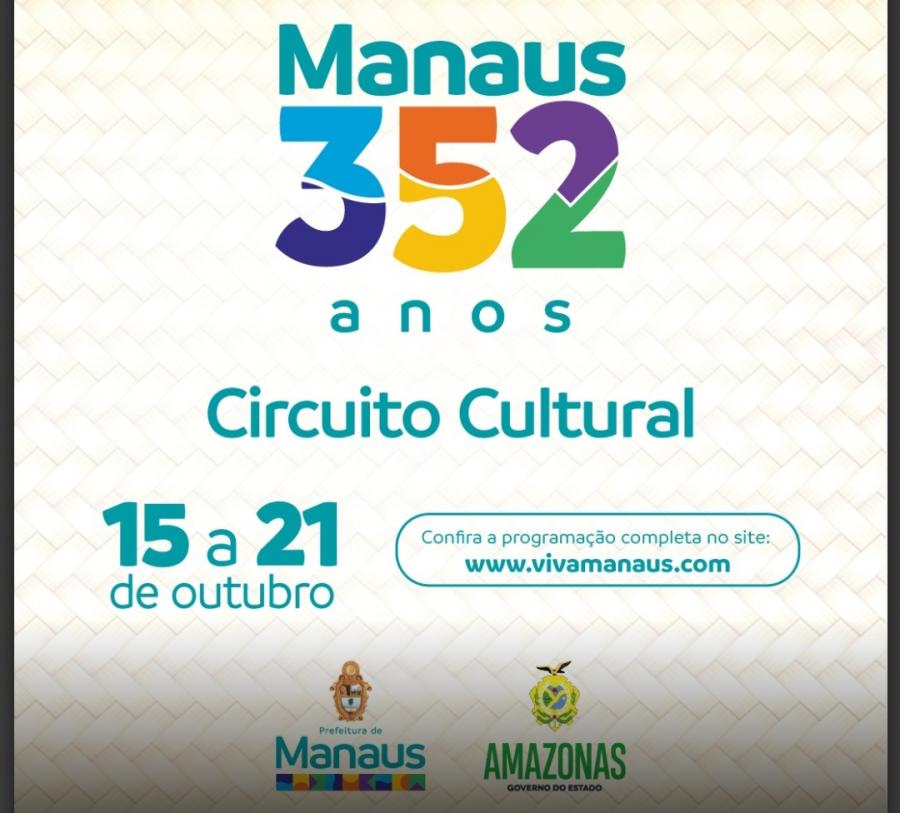 ‘Circuito Cultural Manaus 352 anos’ inicia comemorações pelo aniversário da cidade