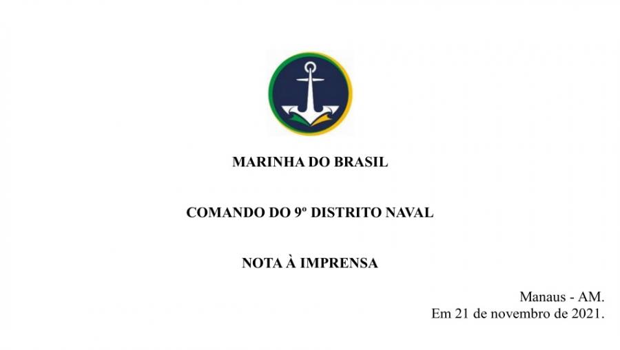 Marinha do Brasil divulga nota sobre morte de militar durante operação no Amazonas Marinha do Brasil divulga nota sobre morte de militar durante operação no Amazonas