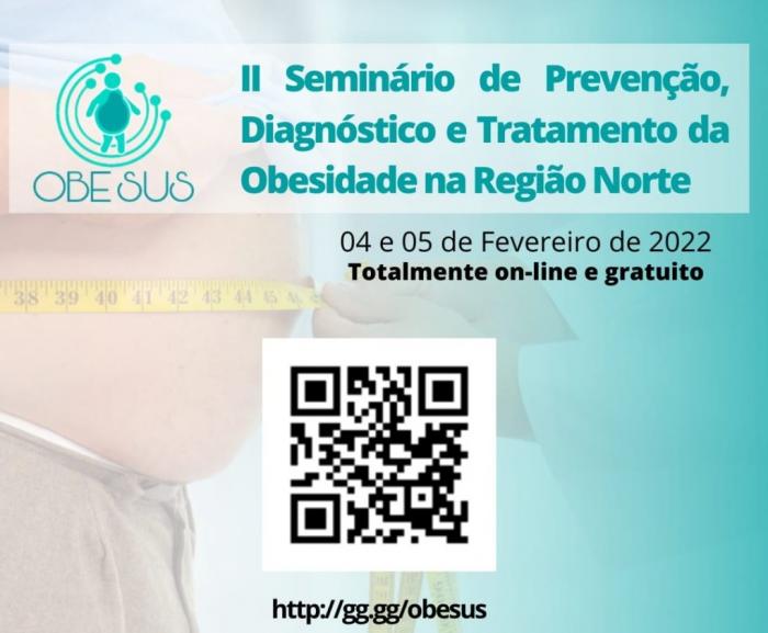 Prevenção e tratamento da obesidade são tema de seminário realizado com apoio do Governo do AM