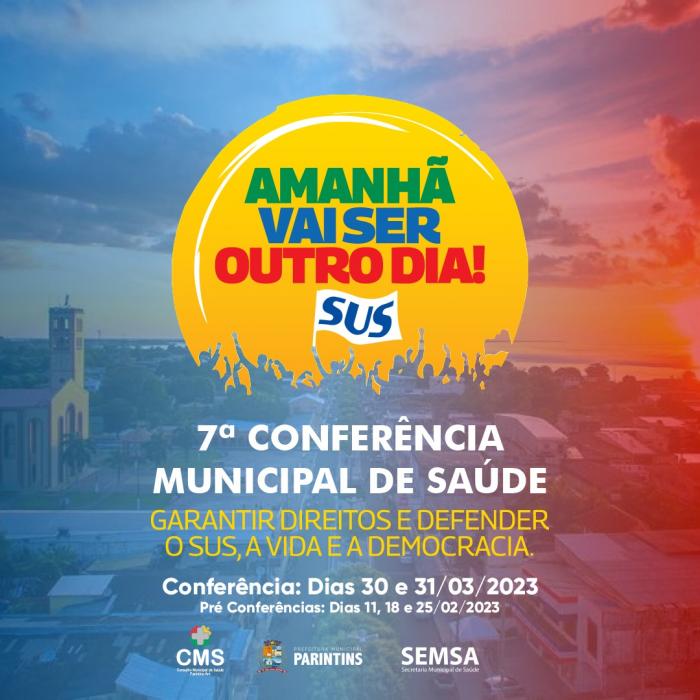 Parintins divulga programação para 7ª Conferência Municipal de Saúde