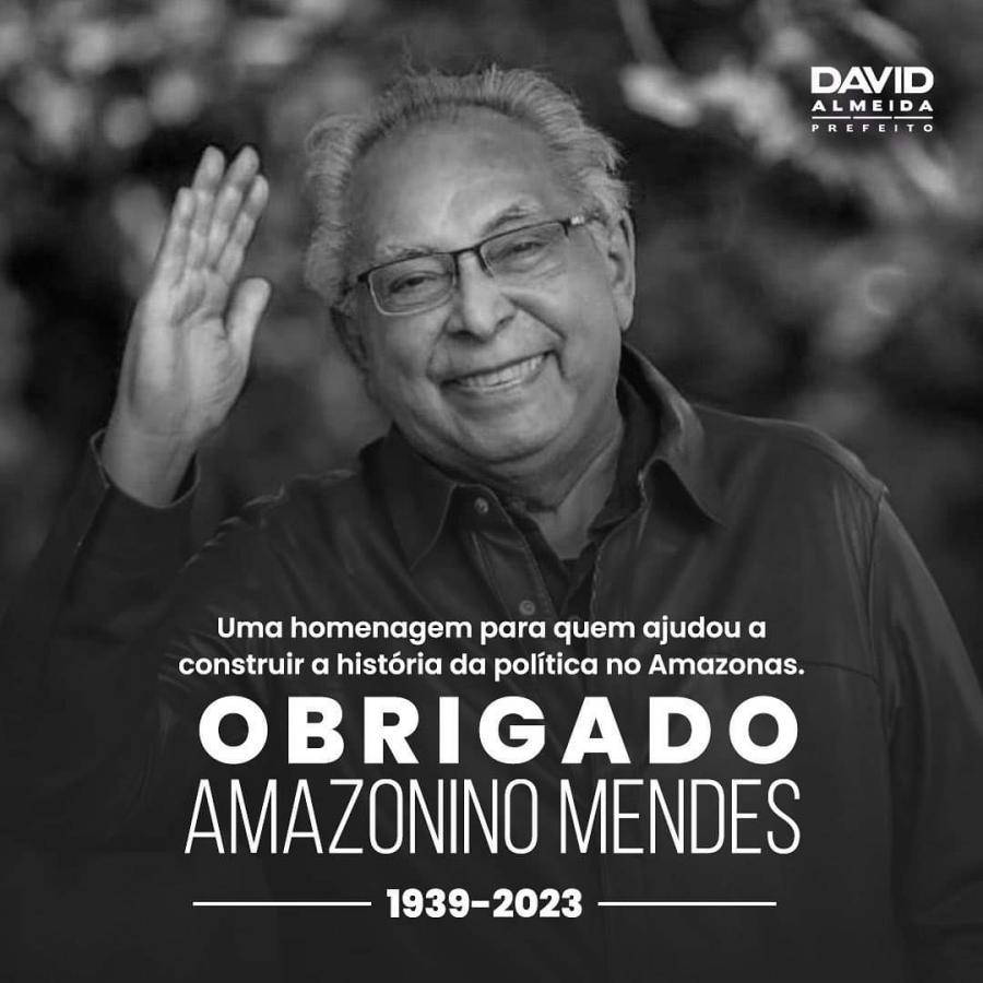 David Almeida decreta luto oficial em Manaus pelo falecimento de Amazonino