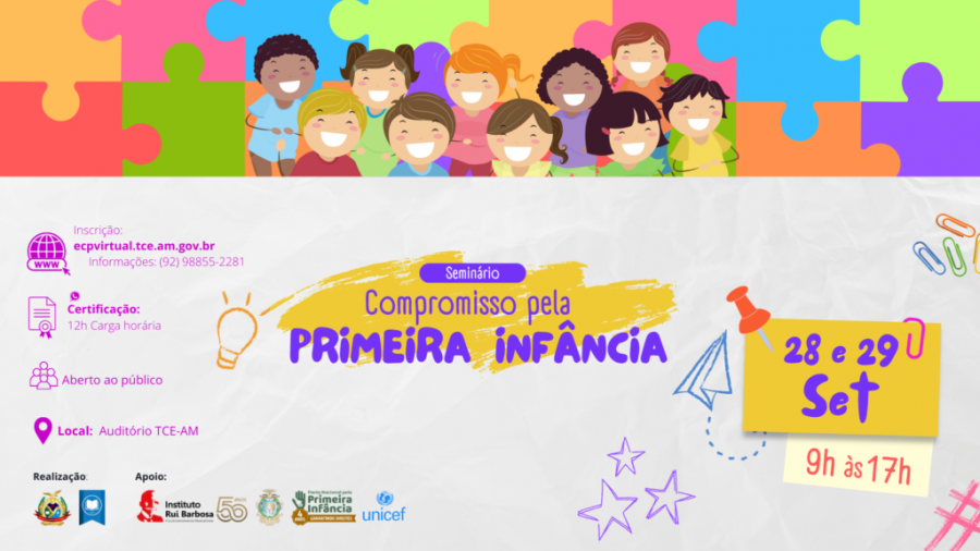 Especialistas discutem cuidados com a Primeira Infância em seminário do TCE-AM nos dias 28 e 29 de setembro