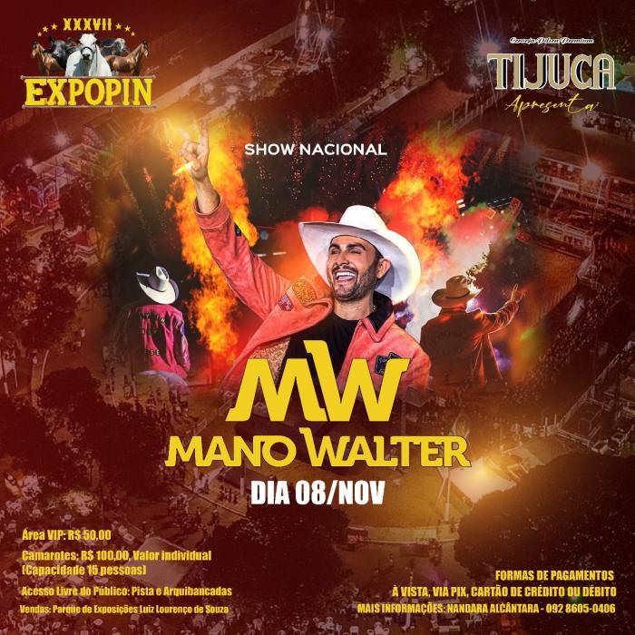 Com camarotes esgotados, show do Mano Walter na 37ª Expopin dispõe de Área VIP