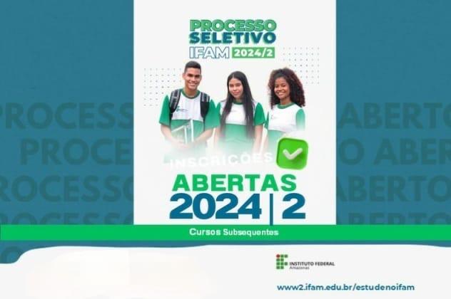 IFAM prorroga inscrições  para os cursos subsequentes e de graduação