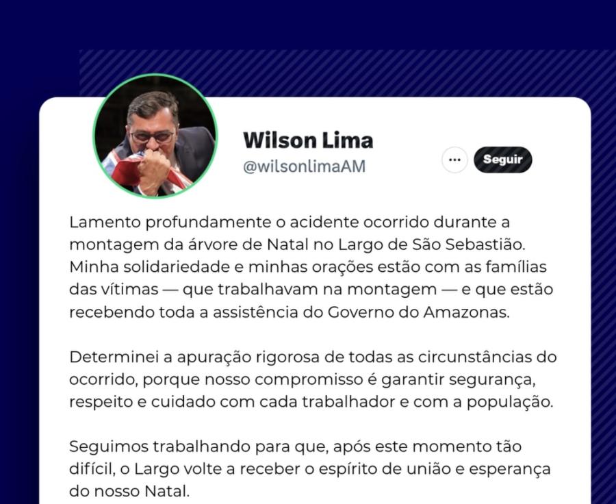 Wilson Lima lamenta acidente durante montagem da árvore de Natal no Largo de São Sebastião